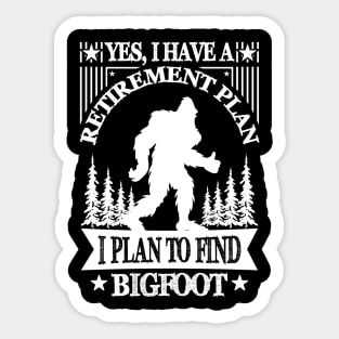 Bigfoot Sasquatch Retirement Sticker